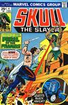 Cover for Skull the Slayer (Marvel, 1975 series) #4 [Regular Edition]