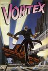 Cover for Vortex (Vortex, 1982 series) #2