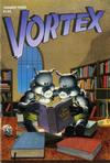 Cover for Vortex (Vortex, 1982 series) #3
