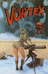Cover for Vortex (Vortex, 1982 series) #6