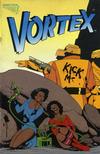 Cover for Vortex (Vortex, 1982 series) #7