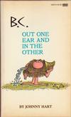 Cover for Out One Ear and in the Other [B.C.] (Gold Medal Books, 1983 series) #12457-6