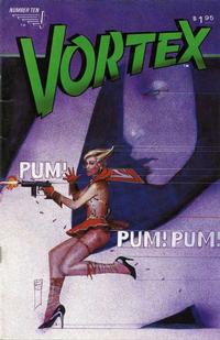 Cover Thumbnail for Vortex (Vortex, 1982 series) #10