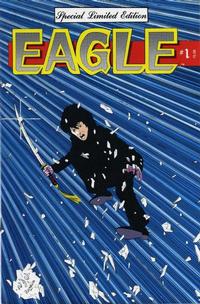 Cover for Eagle (Crystal Publications, 1986 series) #1 [Special Edition]