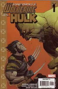 Cover for Ultimate Wolverine vs. Hulk (Marvel, 2006 series) #1 [Original Cover]