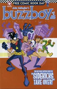 Cover Thumbnail for Buzzboy: Sidekicks Rule (Sky-Dog Press, 2006 series) #1 [Free Comic Book Day Edition]