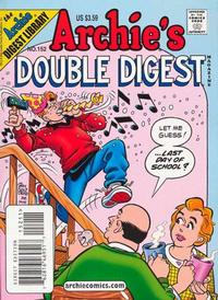 Cover Thumbnail for Archie's Double Digest Magazine (Archie, 1984 series) #152