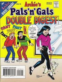 Cover Thumbnail for Archie's Pals 'n' Gals Double Digest Magazine (Archie, 1992 series) #15 [Direct Edition]