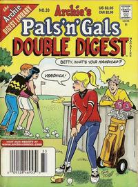 Cover Thumbnail for Archie's Pals 'n' Gals Double Digest Magazine (Archie, 1992 series) #33