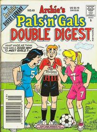 Cover Thumbnail for Archie's Pals 'n' Gals Double Digest Magazine (Archie, 1992 series) #49