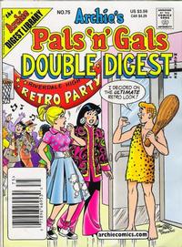 Cover Thumbnail for Archie's Pals 'n' Gals Double Digest Magazine (Archie, 1992 series) #75