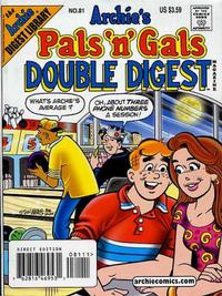 Cover Thumbnail for Archie's Pals 'n' Gals Double Digest Magazine (Archie, 1992 series) #81