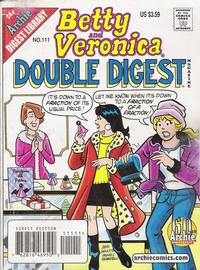 Cover Thumbnail for Betty & Veronica (Jumbo Comics) Double Digest (Archie, 1987 series) #111