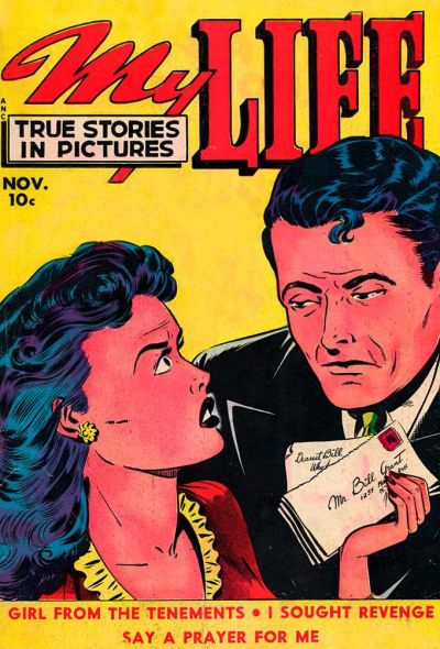 Cover for My Life True Stories in Pictures (Fox, 1948 series) #11