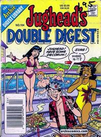 Cover Thumbnail for Jughead's Double Digest (Archie, 1989 series) #104