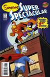 Cover for Bongo Comics Presents Simpsons Super Spectacular (Bongo, 2005 series) #1
