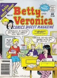 Cover Thumbnail for Betty and Veronica Comics Digest Magazine (Archie, 1983 series) #37