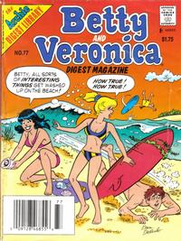 Cover Thumbnail for Betty and Veronica Comics Digest Magazine (Archie, 1983 series) #77