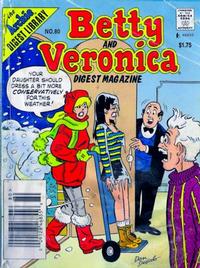 Cover Thumbnail for Betty and Veronica Comics Digest Magazine (Archie, 1983 series) #80