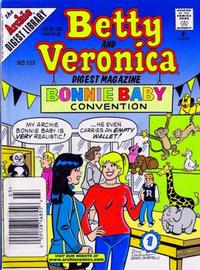 Cover Thumbnail for Betty and Veronica Comics Digest Magazine (Archie, 1983 series) #103