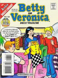 Cover Thumbnail for Betty and Veronica Comics Digest Magazine (Archie, 1983 series) #128 [Direct Edition]