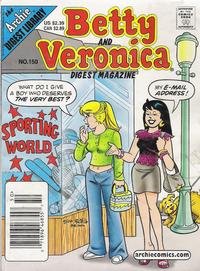 Cover Thumbnail for Betty and Veronica Comics Digest Magazine (Archie, 1983 series) #150