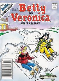 Cover Thumbnail for Betty and Veronica Comics Digest Magazine (Archie, 1983 series) #153