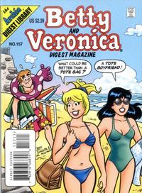 Cover Thumbnail for Betty and Veronica Comics Digest Magazine (Archie, 1983 series) #157