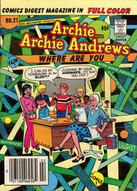 Cover Thumbnail for Archie... Archie Andrews, Where Are You? Comics Digest Magazine (Archie, 1977 series) #21