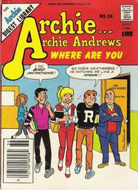 Cover Thumbnail for Archie... Archie Andrews, Where Are You? Comics Digest Magazine (Archie, 1977 series) #36