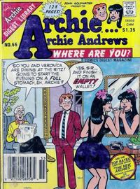 Cover Thumbnail for Archie... Archie Andrews, Where Are You? Comics Digest Magazine (Archie, 1977 series) #55