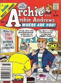 Cover Thumbnail for Archie... Archie Andrews, Where Are You? Comics Digest Magazine (Archie, 1977 series) #73