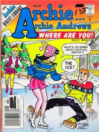 Cover Thumbnail for Archie... Archie Andrews, Where Are You? Comics Digest Magazine (Archie, 1977 series) #91