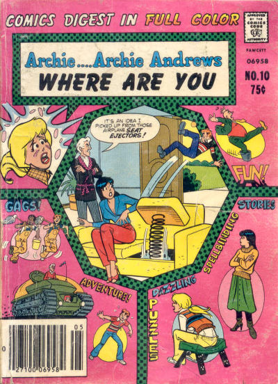 Cover for Archie... Archie Andrews, Where Are You? Comics Digest Magazine (Archie, 1977 series) #10