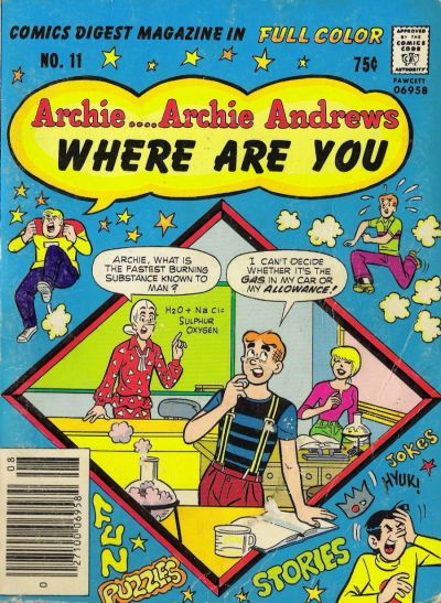 Cover for Archie... Archie Andrews, Where Are You? Comics Digest Magazine (Archie, 1977 series) #11
