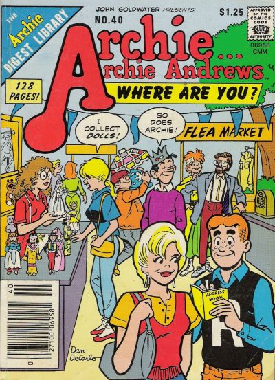 Cover for Archie... Archie Andrews, Where Are You? Comics Digest Magazine (Archie, 1977 series) #40