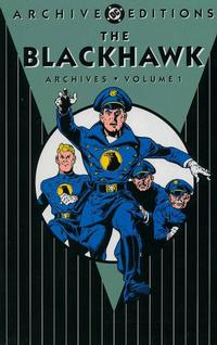 Cover Thumbnail for The Blackhawk Archives (DC, 2001 series) #1