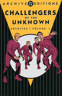 Cover Thumbnail for Challengers of the Unknown Archives (DC, 2003 series) #1 [First Printing]
