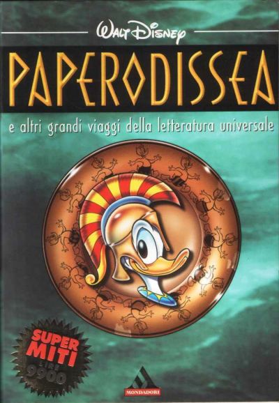 Cover for Paperodissea e altri grandi viaggi della letteratura universale (Mondadori, 1999 series) #13