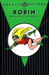 Cover for The Robin Archives (DC, 2005 series) #1