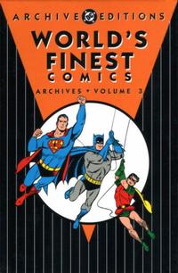 Cover Thumbnail for World's Finest Comics Archives (DC, 1999 series) #3
