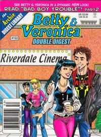 Cover Thumbnail for Betty and Veronica Double Digest Magazine (Archie, 1987 series) #152
