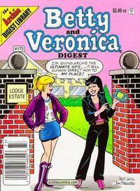Cover for Betty and Veronica Comics Digest Magazine (Archie, 1983 series) #173 [Newsstand]