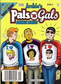 Cover Thumbnail for Archie's Pals 'n' Gals Double Digest Magazine (Archie, 1992 series) #109