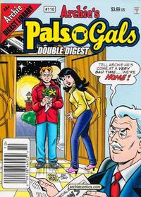 Cover Thumbnail for Archie's Pals 'n' Gals Double Digest Magazine (Archie, 1992 series) #110 [Newsstand]