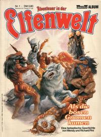 Cover Thumbnail for Abenteuer in der Elfenwelt (Bastei Verlag, 1984 series) #1 - Als die bösen Gnomen kamen