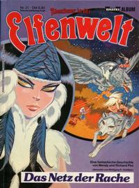 Cover Thumbnail for Abenteuer in der Elfenwelt (Bastei Verlag, 1984 series) #21 - Das Netz der Rache