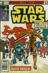 Cover Thumbnail for Star Wars (Marvel, 1977 series) #47 [Newsstand]