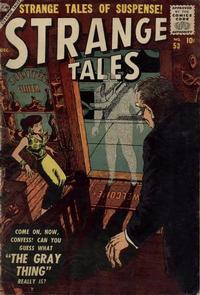 Cover Thumbnail for Strange Tales (Marvel, 1951 series) #53
