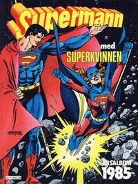 Cover Thumbnail for Supermann årsalbum (Semic, 1978 series) #1985